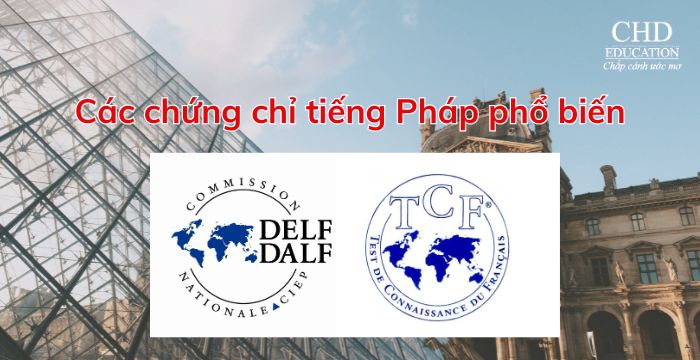 Các chứng chỉ tiếng Pháp phổ biến