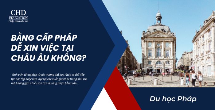 BẰNG CẤP PHÁP CÓ DỄ XIN VIỆC TẠI CHÂU ÂU