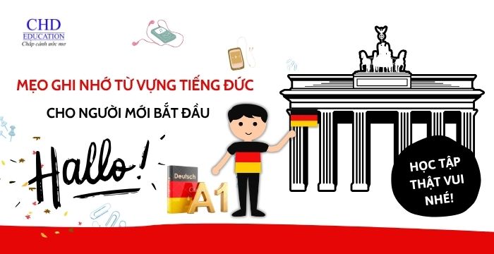 Mẹo nhớ từ vựng tiếng Đức