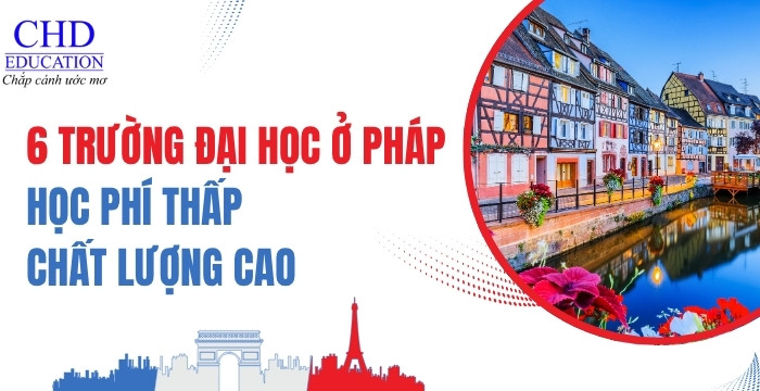 các trường đại học có học phí rẻ nhưng chất lượng tại Pháp
