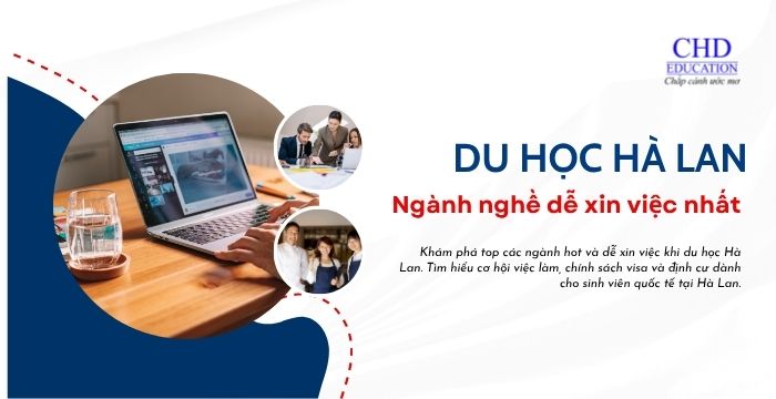 Ngành nghề dễ xin việc nhất Hà Lan