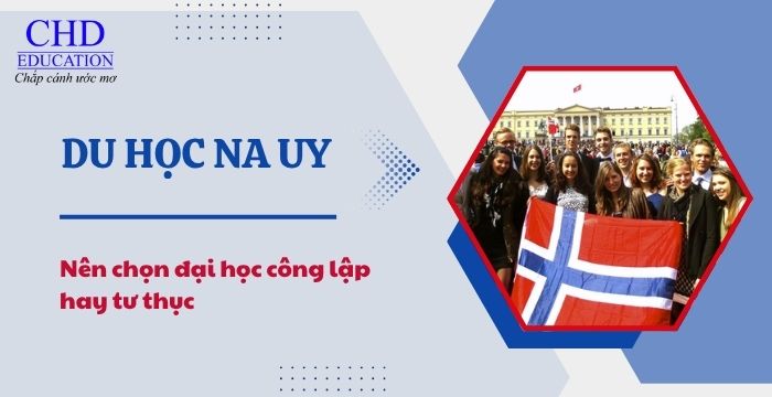 Du học Na Uy: Nên chọn đại học công lập hay tư thục?