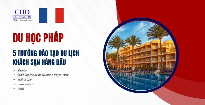 Trường đào tạo du lịch khách sạn hàng đầu Pháp