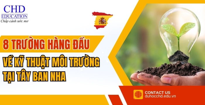 các trường đào tạo ngành Kỹ thuật môi trường hàng đầu Tây Ban Nha