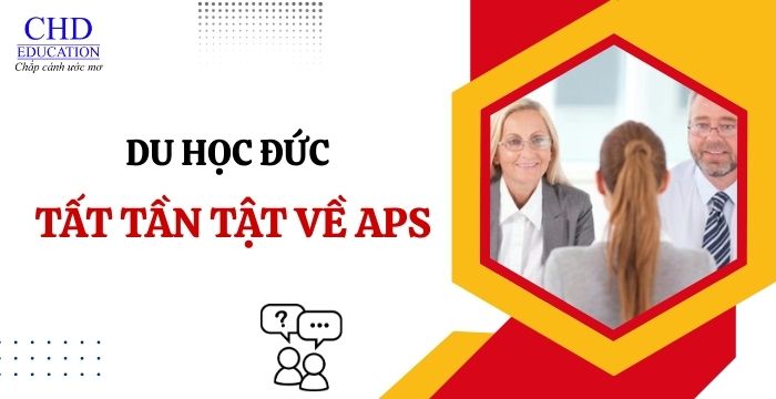 TẤT TẦN TẬT VỀ APS: CÂU HỎI, TIPS VÀ CÁCH TRẢ LỜI KHI PHỎNG VẤN APS ĐỨC