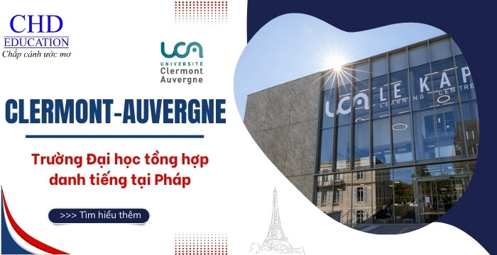 khám phá Đại học Clermont-Auvergne Pháp