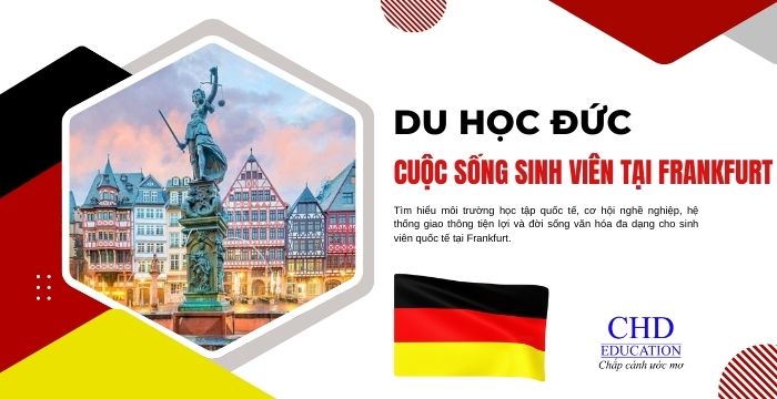 CUỘC SỐNG SINH VIÊN TẠI FRANKFURT
