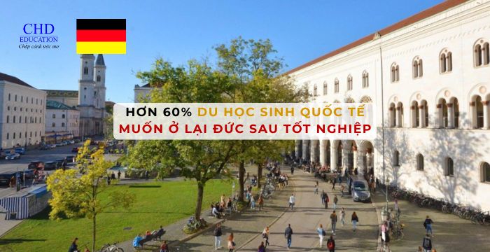DU HỌC SINH QUỐC TẾ MUỐN Ở LẠI ĐỨC SAU TỐT NGHIỆP