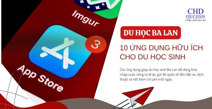 10 ỨNG DỤNG HỮU ÍCH CHO DU HỌC SINH BA LAN