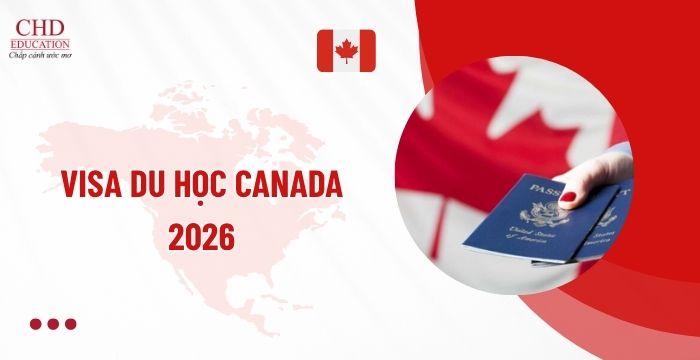VISA DU HỌC CANADA 2026