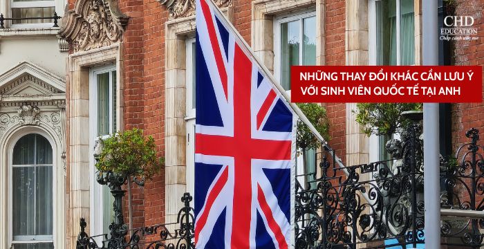 Những thay đổi khác cần lưu ý với sinh viên quốc tế