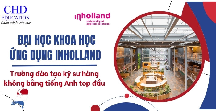 khám phá Đại học Khoa học Ứng dụng Inholland Hà Lan