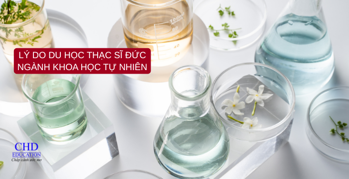 Vì sao nên du học Thạc sĩ Đức ngành Khoa học Tự nhiên?