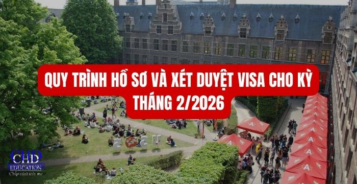 Quy trình hồ sơ và xét duyệt visa cho kỳ tháng 2/2026