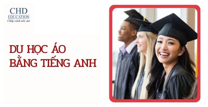SO SÁNH DU HỌC ÁO BẰNG TIẾNG ANH VÀ TIẾNG ĐỨC 2026