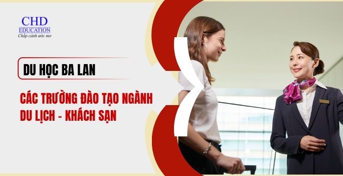 CÁC TRƯỜNG BA LAN ĐÀO TẠO NGÀNH DU LỊCH KHÁCH SẠN 2026