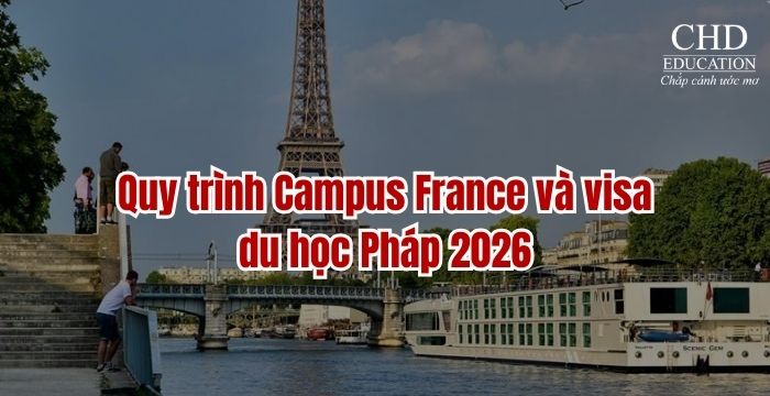 Quy trình Campus France và visa du học Pháp 2026