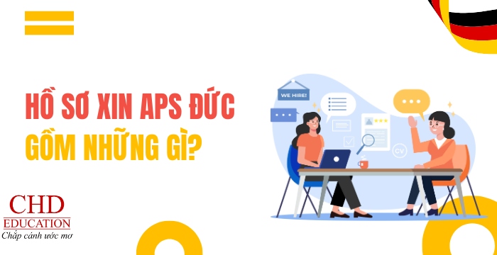 hồ sơ xin APS Đức gồm những gì