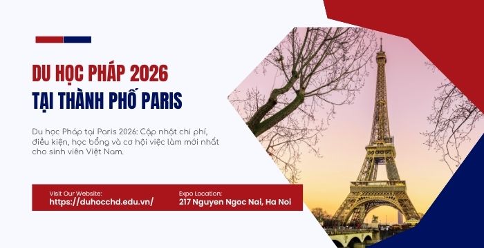DU HỌC PHÁP TẠI THỦ ĐÔ PARIS 2026