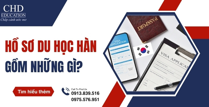 hồ sơ du học Hàn Quốc gồm những gì