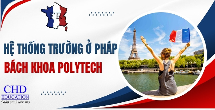 hệ thống trường bách khoa polytech tại Pháp