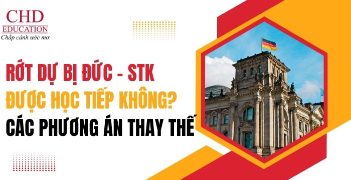 trượt dự bị đức studienkolleg có được học tiếp không