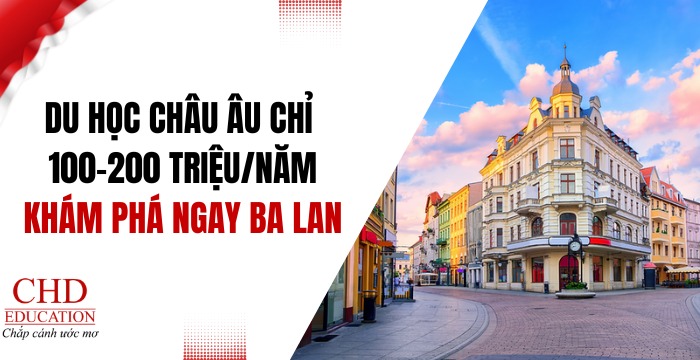 du học ba lan học tại châu âu chi phí cực thấp