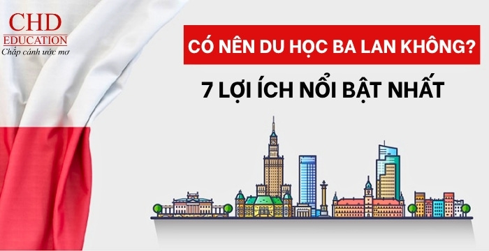 có nên du học ba lan không ưu và nhược điểm