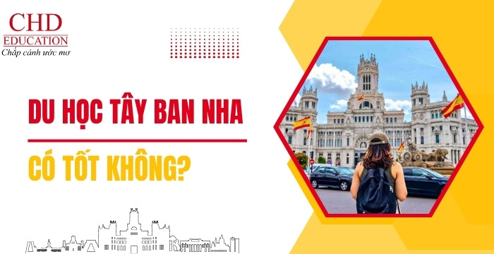 du học Tây Ban Nha có tốt không