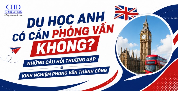 du học Anh có cần phỏng vấn không
