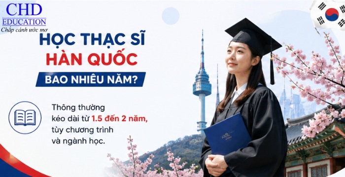 Học thạc sĩ ở Hàn Quốc bao nhiêu năm