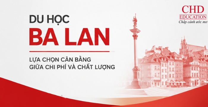 Du học Ba Lan Lựa chọn cân bằng giữa chi phí và chất lượng