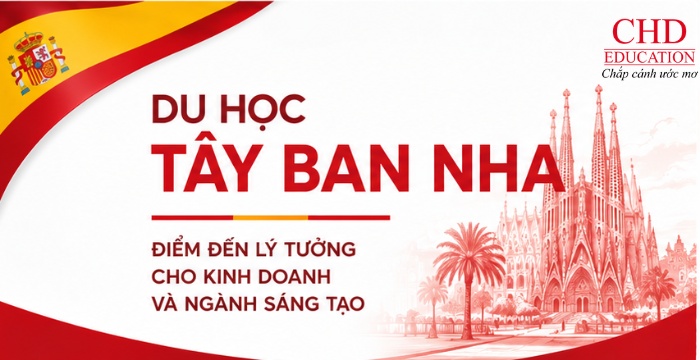 Du học Tây Ban Nha Điểm đến lý tưởng cho kinh doanh và ngành sáng tạo
