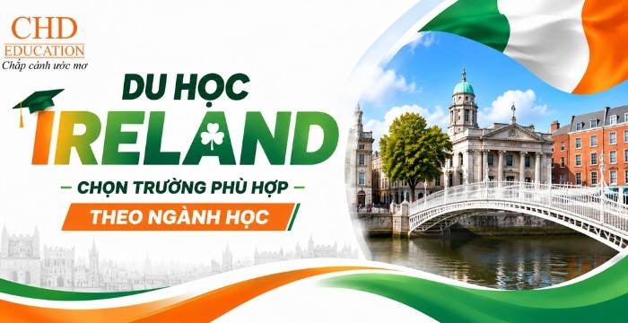 du học ireland chọn trường phù hợp theo ngành học