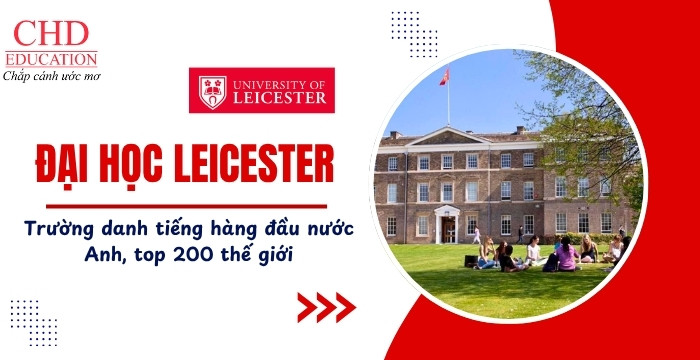 du học Anh tại trường Đại học Leicester 