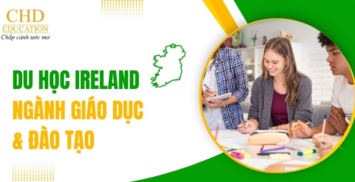 du học Ireland ngành giáo dục và đào tạo