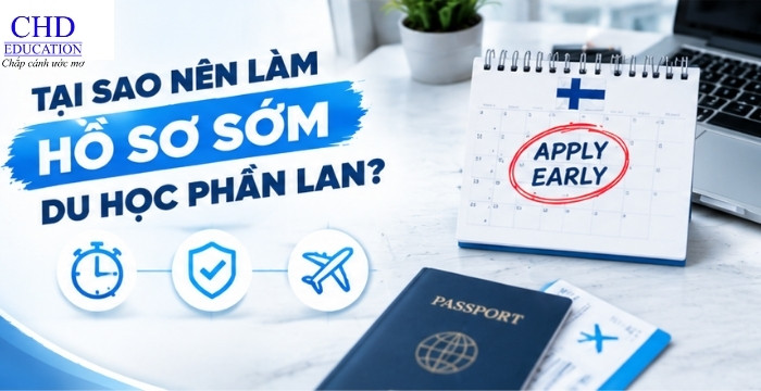 vì sao nên làm hồ sơ du học Phần Lan từ sớm